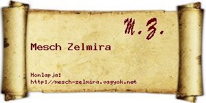Mesch Zelmira névjegykártya